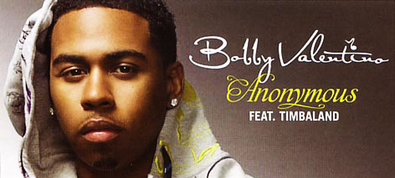 Bobby Valentino Anonymous